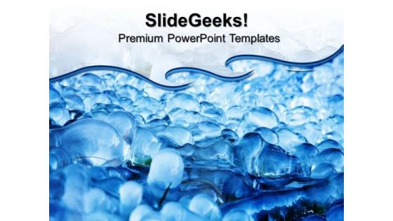 Ice Abstract Nature PowerPoint Templates And PowerPoint Themes 0512