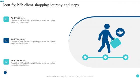 Icon For B2B Client Shopping Journey And Steps Graphics Pdf