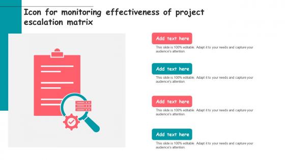 Icon For Monitoring Effectiveness Of Project Escalation Matrix Diagrams pdf