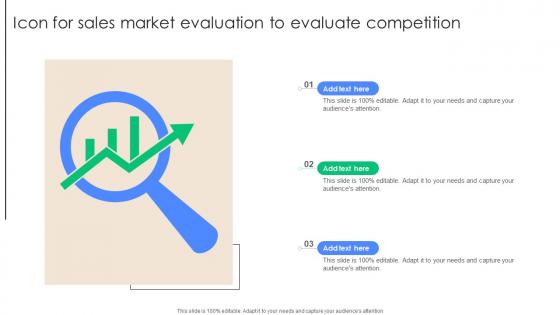 Icon For Sales Market Evaluation To Evaluate Competition Diagrams Pdf