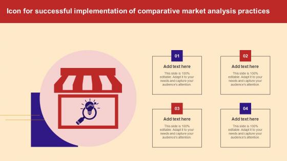 Icon For Successful Implementation Of Comparative Market Analysis Practices Ideas Pdf