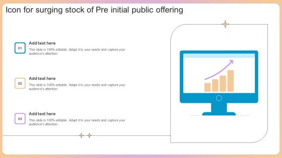 Icon For Surging Stock Of Pre Initial Public Offering Ideas Pdf