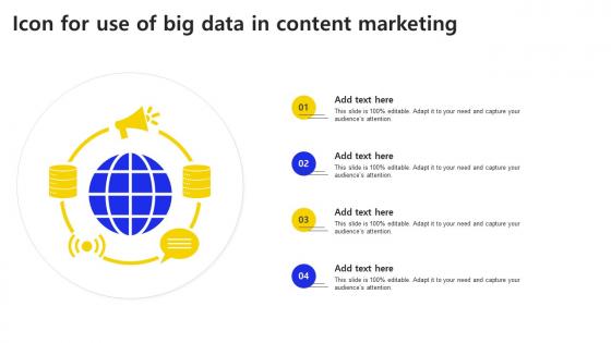 Icon For Use Of Big Data In Content Marketing Ppt Infographics Layout Ideas PDF