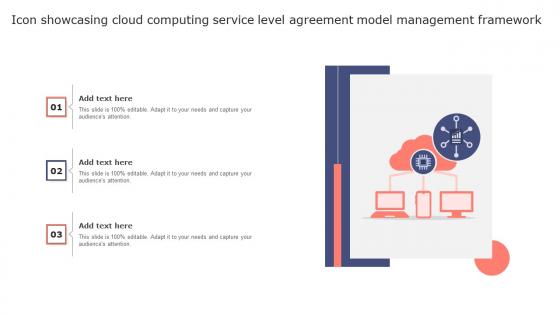 Icon Showcasing Cloud Computing Service Level Agreement Model Management Framework Topics Pdf