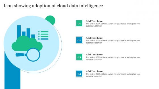 Icon Showing Adoption Of Cloud Data Intelligence Sample Pdf