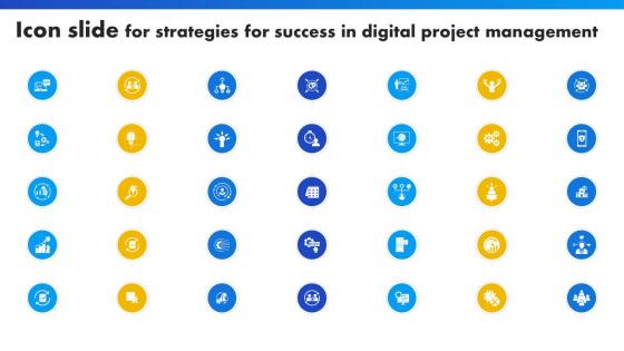 Icon Slide For Strategies For Success In Digital Project Management