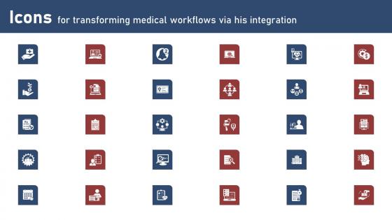 Icons For Transforming Medical Workflows Via His Integration Summary Pdf