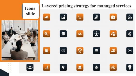 Icons Layered Pricing Strategy For Managed Services Infographics Pdf