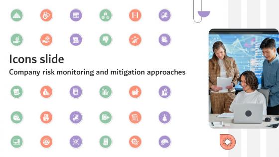Icons Slide Company Risk Monitoring And Mitigation Approaches DTE SS V