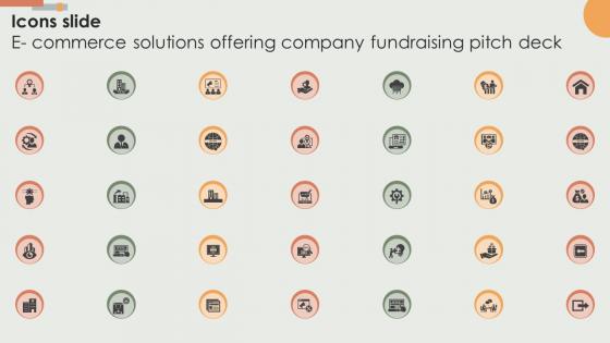 Icons Slide E Commerce Solutions Offering Company Fundraising Pitch Deck
