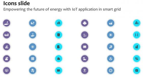 Icons Slide Empowering The Future Of Energy With IoT Application In Smart Grid IoT SS V