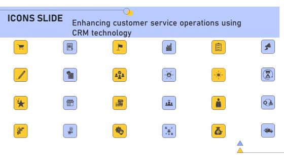 Icons Slide Enhancing Customer Service Operations Using CRM Technology Elements Pdf