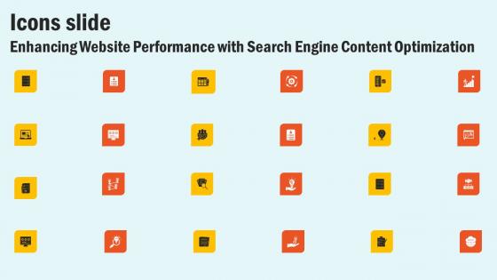 Icons Slide Enhancing Website Performance With Search Engine Content Optimization Designs Pdf