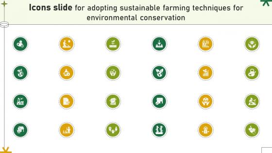 Icons Slide For Adopting Sustainable Farming Techniques For Environmental Conservation