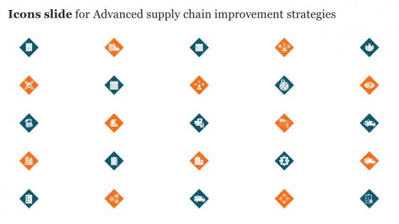 Icons Slide For Advanced Supply Chain Improvement Strategies Summary Pdf