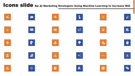 Icons Slide For AI Marketing Strategies Using Machine Learning To Increase ROI Ppt Inspiration Show PDF