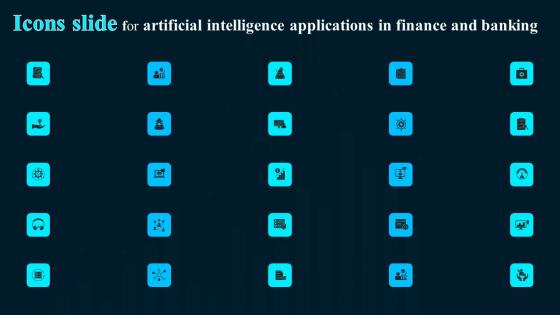 Icons Slide For Artificial Intelligence Applications In Finance And Banking Structure Pdf