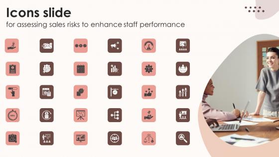 Icons Slide For Assessing Sales Risks To Enhance Staff Performance Ideas PDF