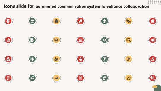 Icons Slide For Automated Communication System To Enhance Collaboration