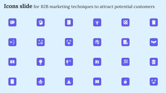 Icons Slide For B2B Marketing Techniques To Attract Potential Customers Mockup Pdf