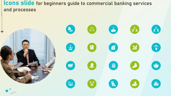 Icons Slide For Beginners Guide To Commercial Banking Services And Processes Fin SS V
