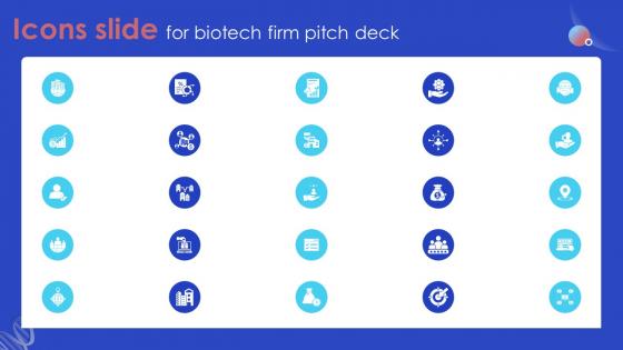 Icons Slide For Biotech Firm Pitch Deck