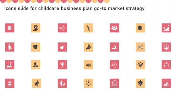 Icons Slide For Childcare Business Plan Go To Market Strategy Clipart Pdf