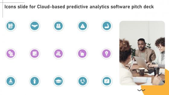 Icons Slide For Cloud Based Predictive Analytics Software Pitch Deck