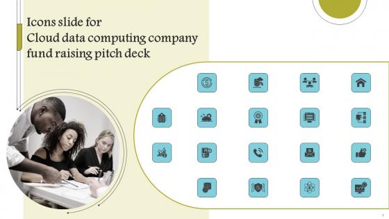 Icons Slide For Cloud Data Computing Company Fund Raising Pitch Deck Diagrams PDF