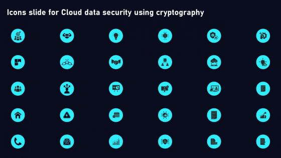 Icons Slide For Cloud Data Security Using Cryptography Diagrams Pdf