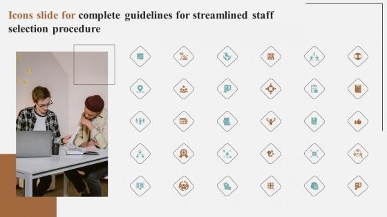 Icons Slide For Complete Guidelines For Streamlined Staff Selection Procedure Mockup Pdf