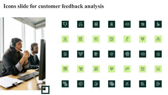 Icons Slide For Customer Feedback Analysis Ideas Pdf