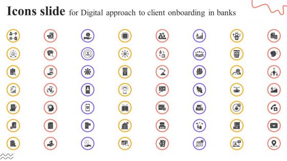 Icons Slide For Digital Approach To Client Onboarding In Banks