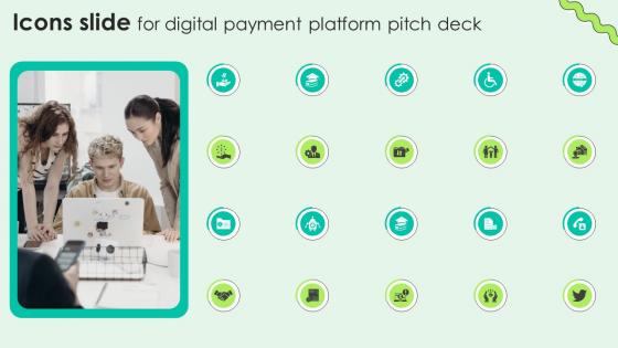 Icons Slide For Digital Payment Platform Pitch Deck