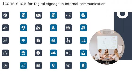Icons Slide For Digital Signage Internal Digital Signage In Internal Communication Channels Elements Pdf