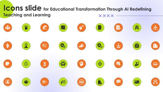 Icons Slide For Educational Transformation Through AI Redefining Teaching And Learning AI SS V