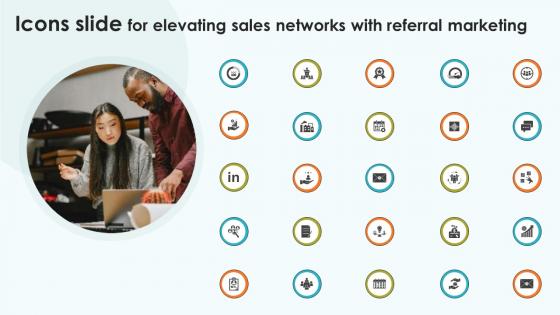 Icons Slide For Elevating Sales Networks With Referral Marketing SA SS V