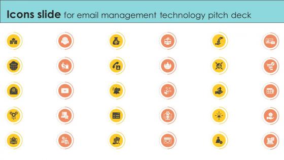 Icons Slide For Email Management Technology Pitch Deck