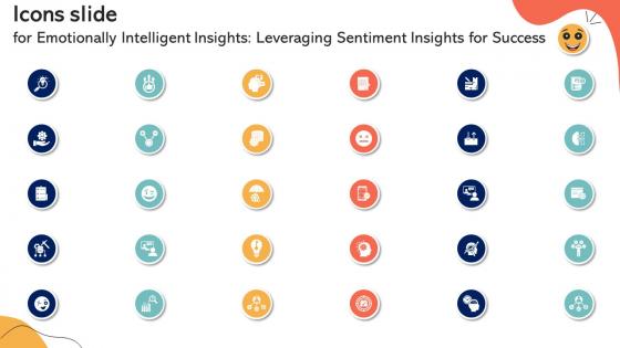 Icons Slide For Emotionally Intelligent Insights Leveraging Sentiment Insights For Success