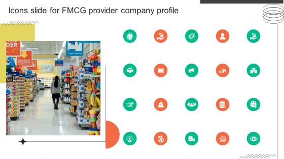 Icons Slide For FMCG Provider Company Profile CP SS V