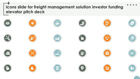 Icons Slide For Freight Management Solution Investor Funding Elevator Pitch Deck