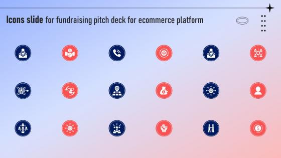 Icons Slide For Fundraising Pitch Deck For Ecommerce Platform