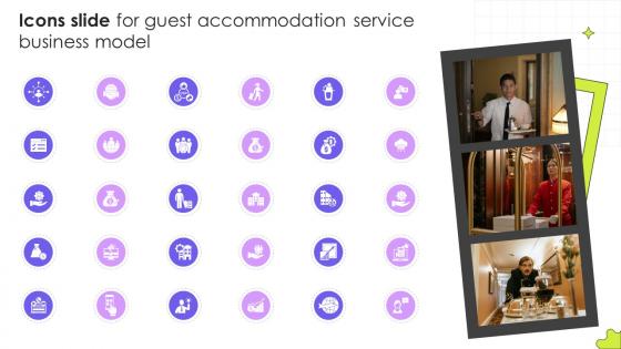 Icons Slide For Guest Accommodation Service Business Model BMC SS V