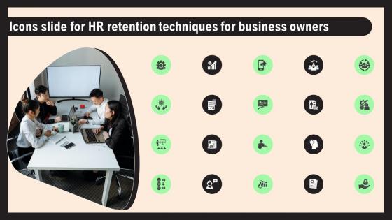 Icons Slide For HR Retention Techniques For Business Owners Introduction Pdf