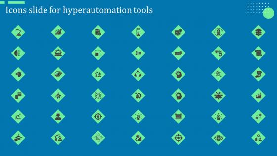 Icons Slide For Hyperautomation Tools Ppt Outline Example Pdf