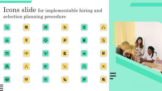 Icons Slide For Implementable Hiring And Selection Planning Procedure Mockup Pdf