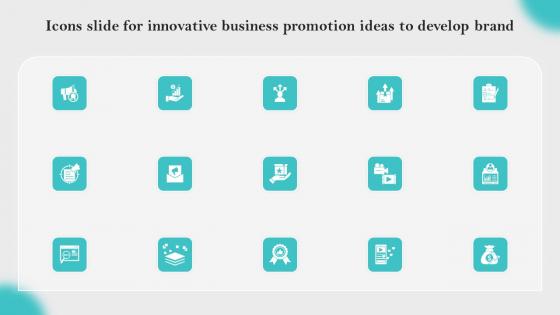 Icons Slide For Innovative Business Promotion Ideas To Develop Brand Guidelines Pdf
