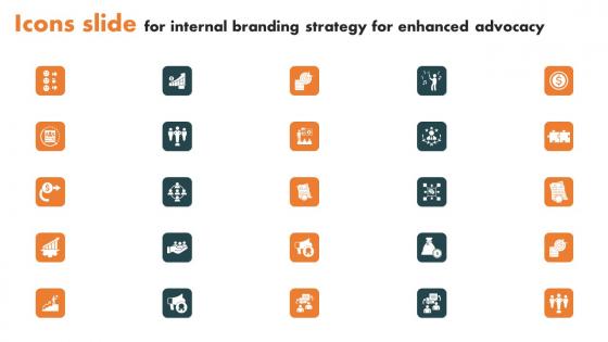 Icons Slide For Internal Branding Internal Branding Strategy For Enhanced Advocacy Structure Pdf
