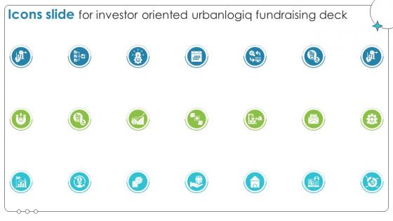 Icons Slide For Investor Oriented Urbanlogiq Fundraising Deck
