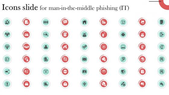 Icons Slide For Man In The Middle Phishing IT Ppt Infographics